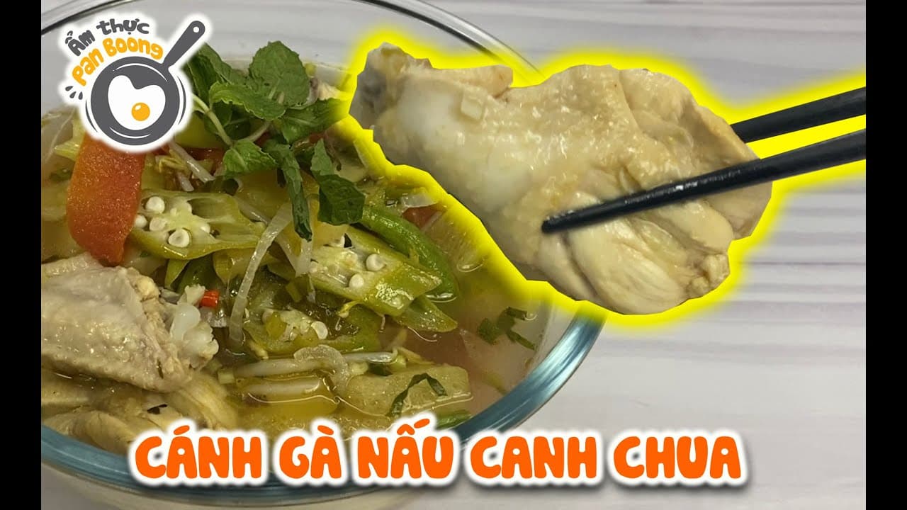 Canh Chua Cánh Gà