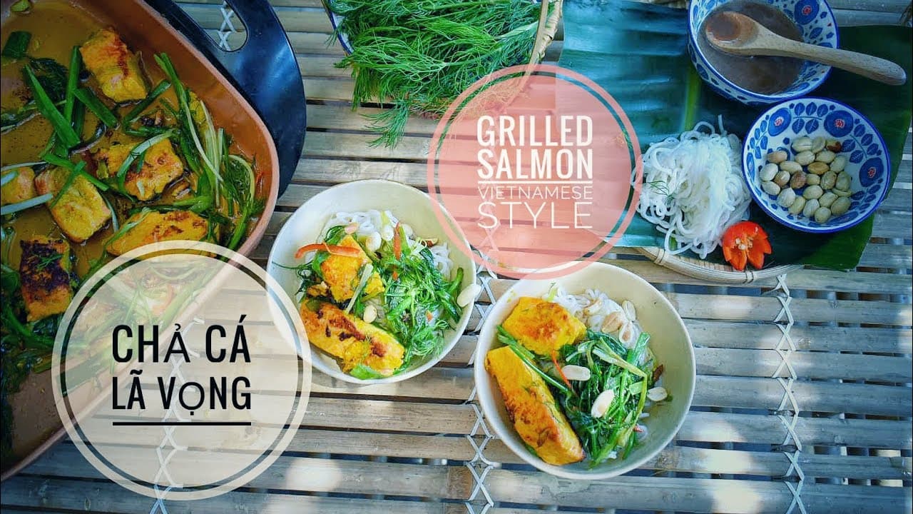 Chả cá Lã Vọng cá hồi