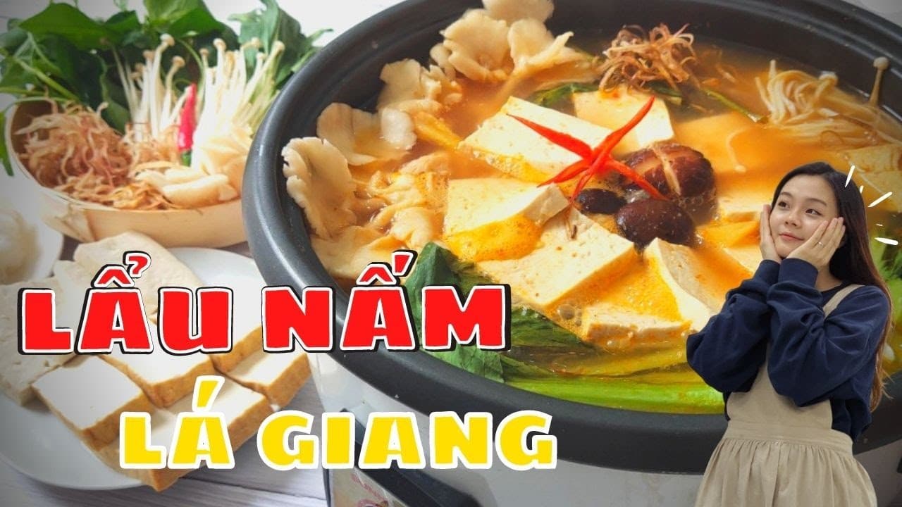 Lẩu nấm lá giang chay