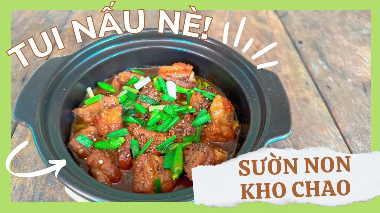 Sườn Non Kho Chao