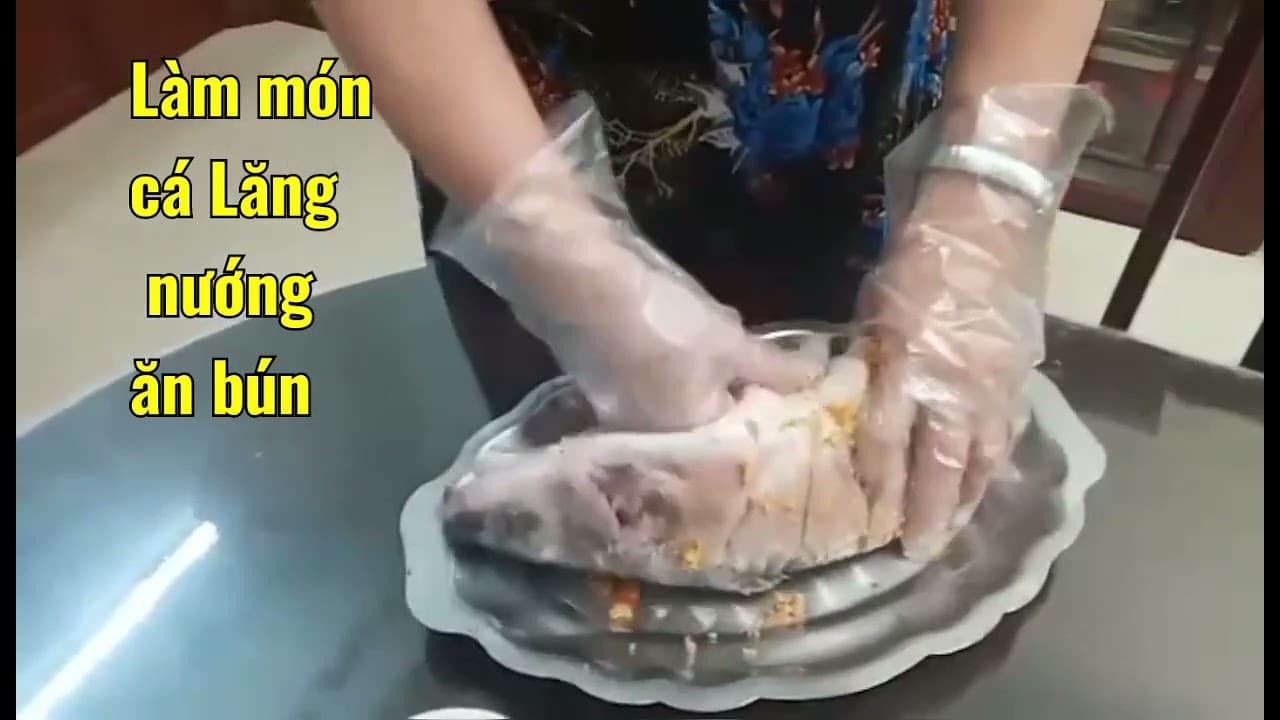 Cá Lăng Nướng Cuốn Bánh Tráng