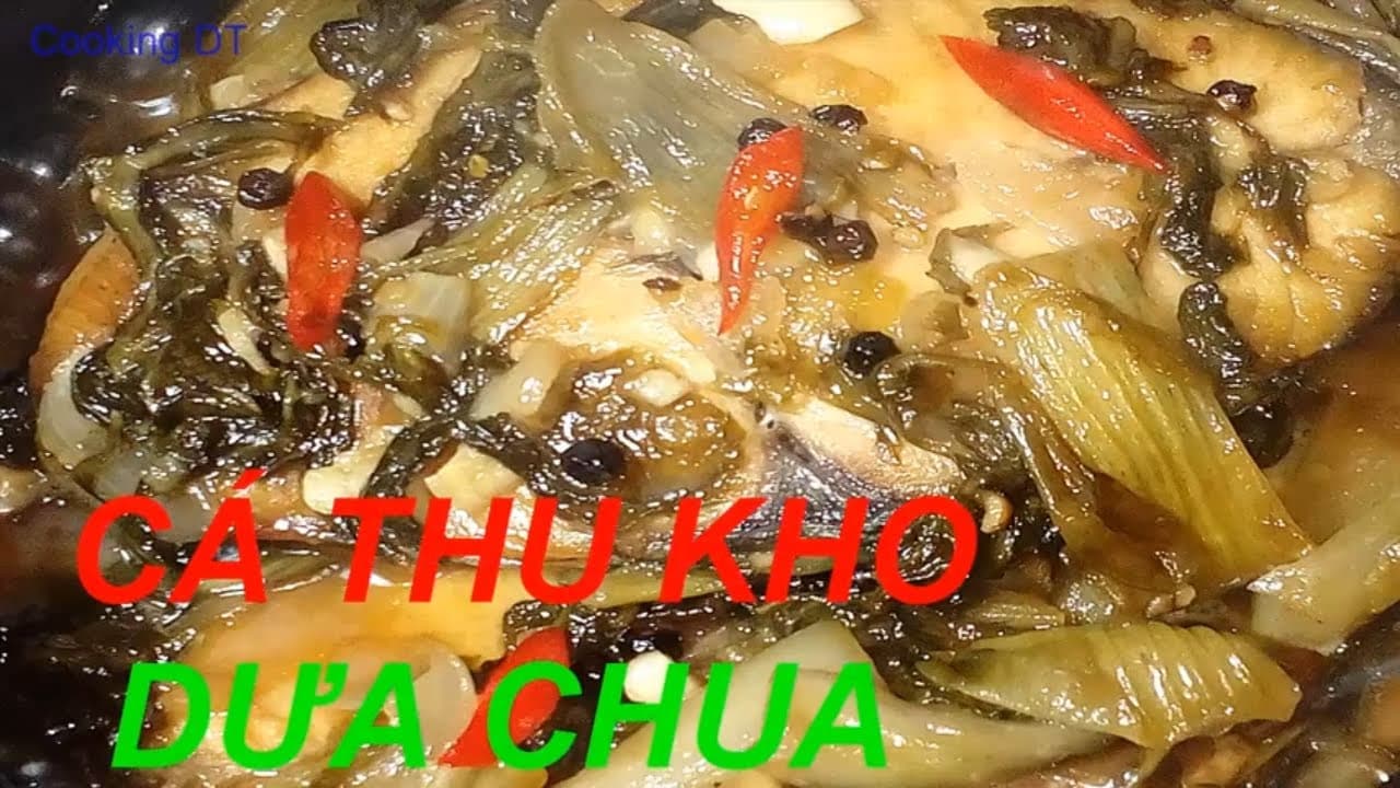 Cá Thu Kho Dưa Cà