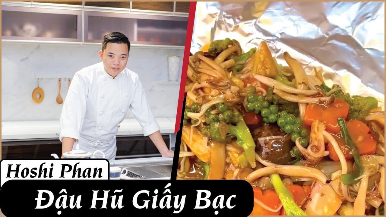 Đậu hũ non nướng giấy bạc