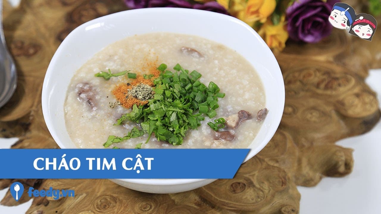 Cháo tim cật