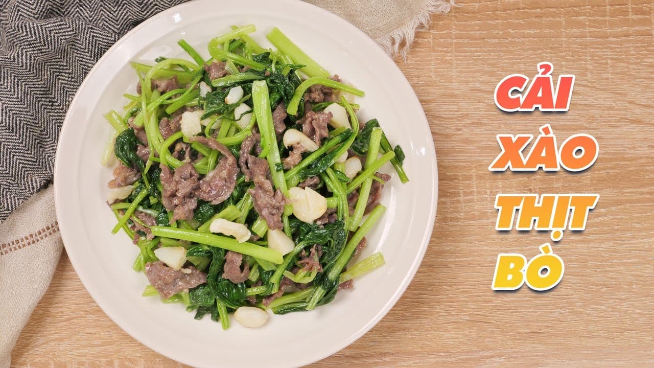 Thịt bò xào cải xanh