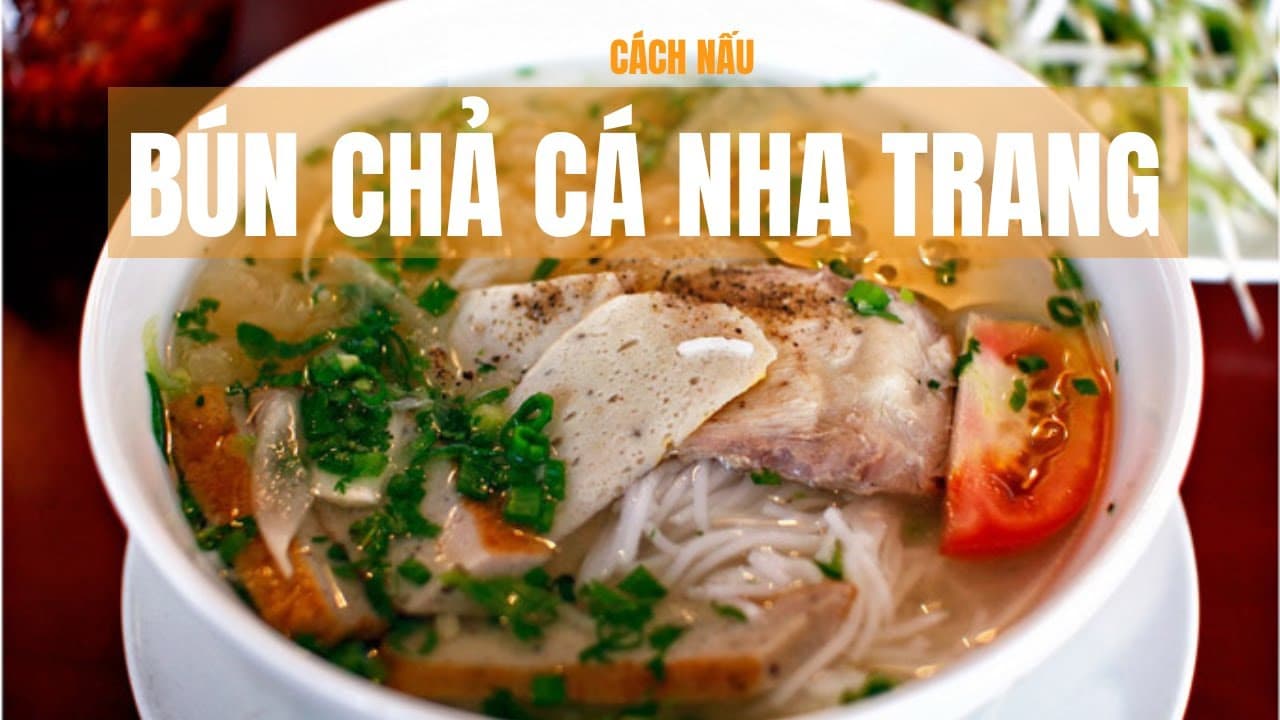 Bún chả cá Nha Trang