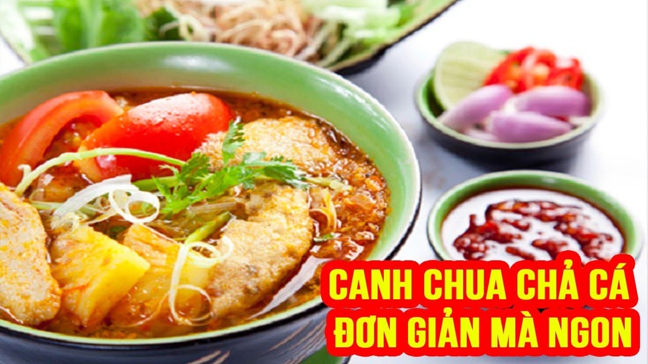 Canh Chua Chả Cá Nhồng