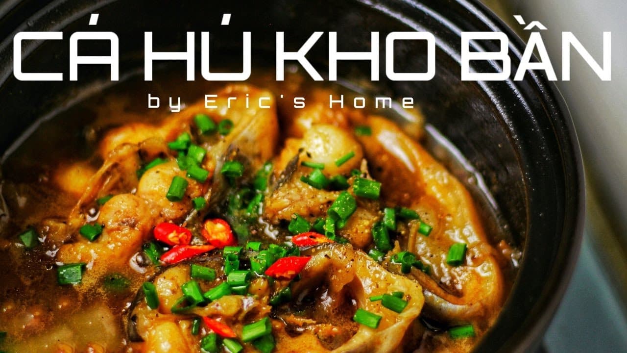 Cá Hú Kho Bần