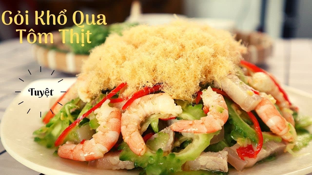 Gỏi Khổ Qua Tôm Thịt