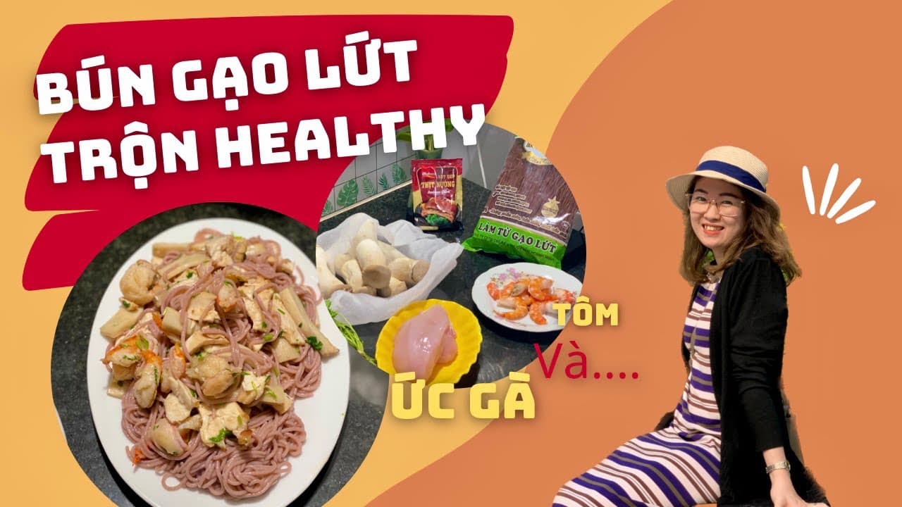 Bún Lứt Trộn Ức Gà